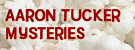 Aaron Tucker Mysteries